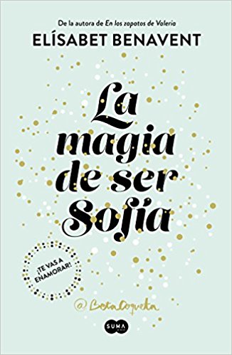 La Magia de Ser Sofía.